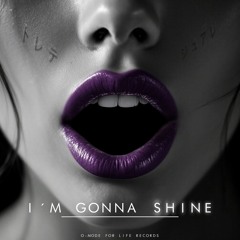 TORETE & JUARRE - I´M GONNA SHINE