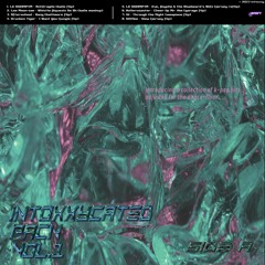 intoxxycated pack vol.1 [SIDE A]