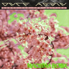 TF - Once Again(Machima Remix)