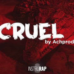 [FREE] Instru Rap Sombre/Freestyle | Instrumental Rap Trap - CRUEL - Prod. By ACHPRODD