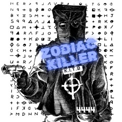 Zodiac Killer Prod.YUNG ZODIACC ft Reed & Marco