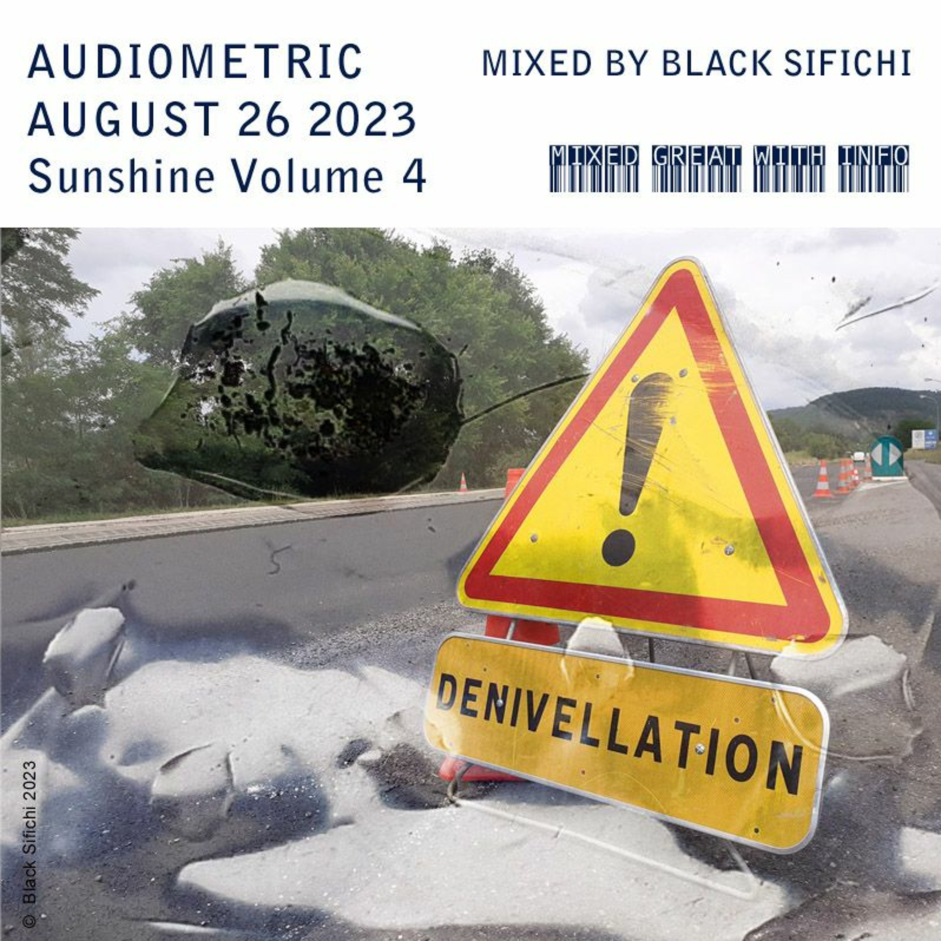 Audiometric August 26 2023 - mixed by Black Sifichi  Sunshine VOL 4