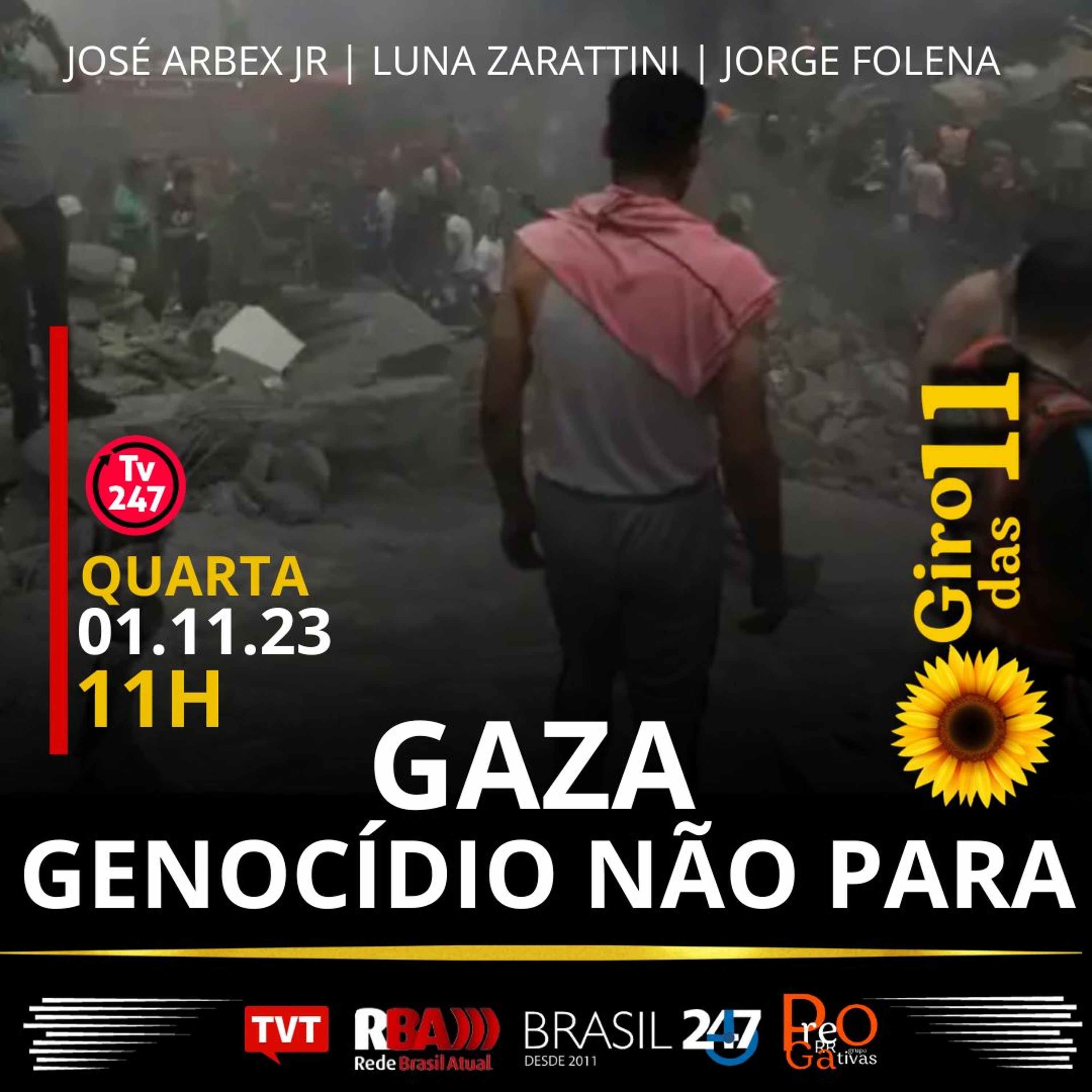 Giro das Onze: Gaza, genocídio não para, com Jose Arbex Jr e convidados episode artwork