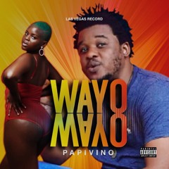 Papivino - Wayo Wayo