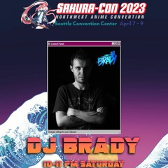 DJ Brady - Sakura-Con 2023 Promo Mix