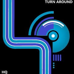 Turn Around (Original Version)