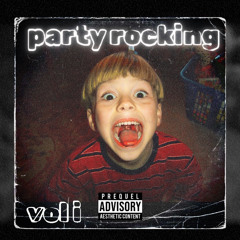 Party Rocking Vol 1