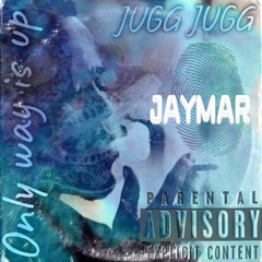 ITS UP~JAYMAR THE_MARSMAN X 10ktaedoe X Big hustle