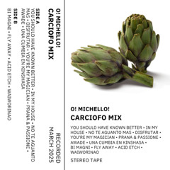 "CARCIOFO MIX" by O! MICHELLO!