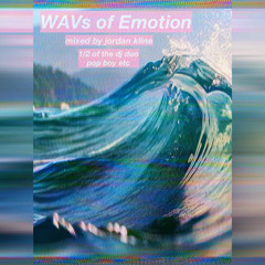 WAVs of Emotion (dj mix)