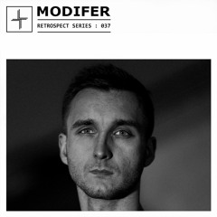 RETROSPECT 037: Modifer