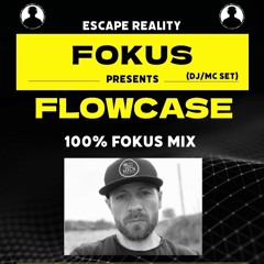 Fokus Presents Flowcase (13/09/25 - 100% Fokus Promo Mix)