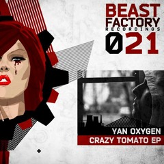 Yan Oxygen - Crazy Tomato (Original Mix)