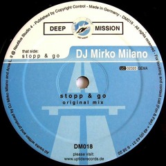 DJ Mirko Milano - Stopp  Go ( Original Mix )