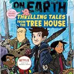 [FREE] PDF 📒 The Last Kids on Earth: Thrilling Tales from the Tree House by Max Bral