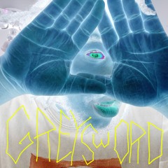 GREYSWORD (xansays)
