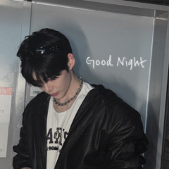 성한빈 - Good Night