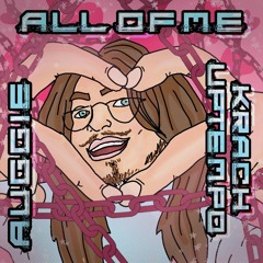 augg1e - all of me (krach uptempo)