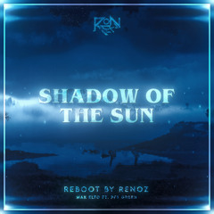 Shadow Of The Sun ( Reboot ) [DEMO]