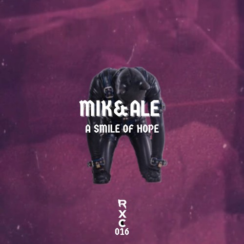 Mik&Ale - A Smile Of Hope (Original Mix)