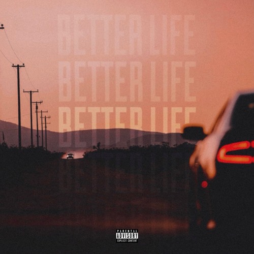 Better Life