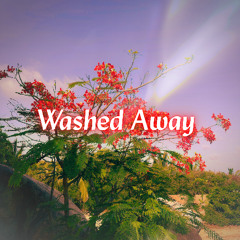 Washed Away (feat. Ty Lab)