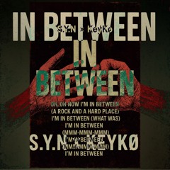 IN BETWEEN