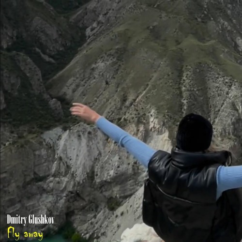 Dmitry Glushkov - Fly Away