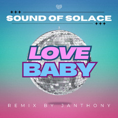 Love Baby (Re-edit original)