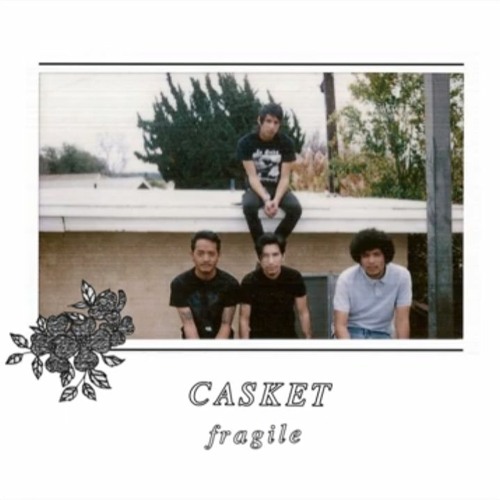 Casket - It's Too Early For This