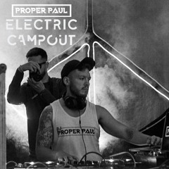 Proper Paul @ Electric Campout 2024