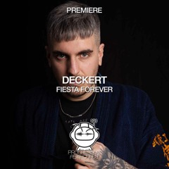 PREMIERE: Deckert - Fiesta Forever (Original Mix) [Light My Fire]