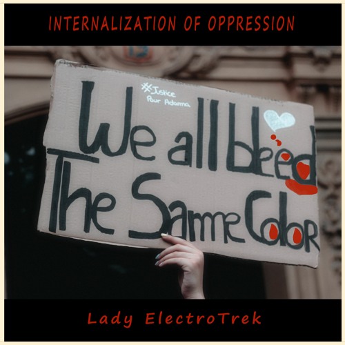 Internalization Of Oppression