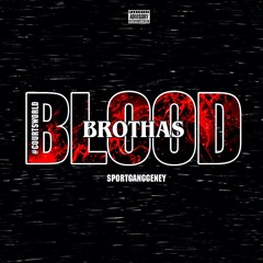 Blood Brothas