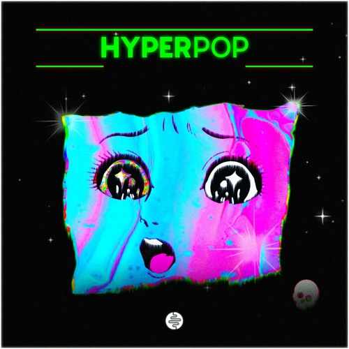 "Hyperpop" - Samples
