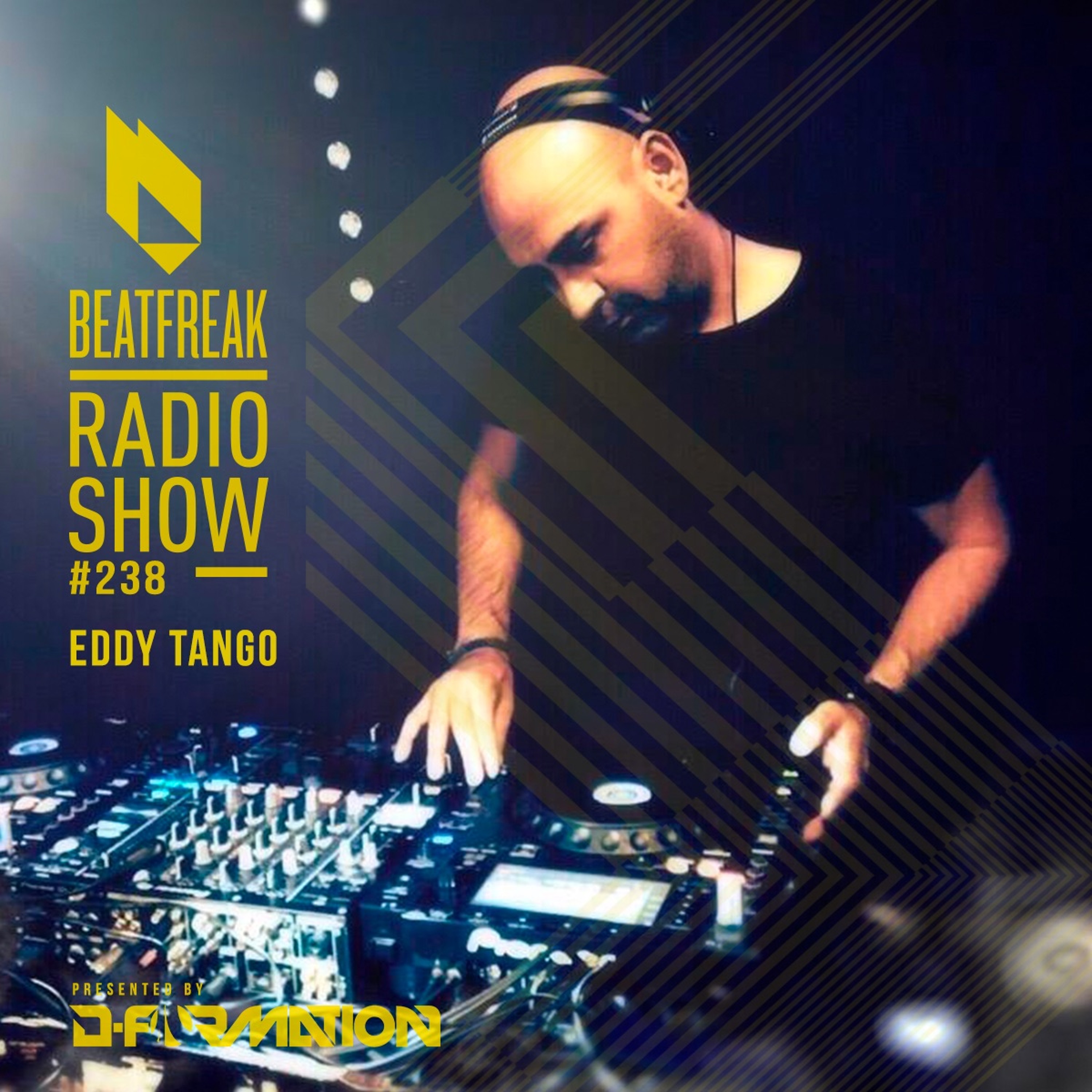 Beatfreak Radio Show By D-Formation #238 | Eddy Tango