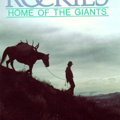 Get PDF 💚 Hunting the Rockies: Home of the Giants by  Kirt I. Darner EBOOK EPUB KIND