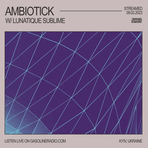 AMBIOTICK #17 09/02/2023