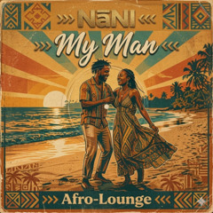 My Man_Afro Lounge Mix