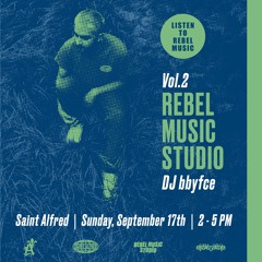 Rebel Music Studio Vol. 2 featuring dj bbyfce