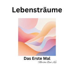 Lebensträume