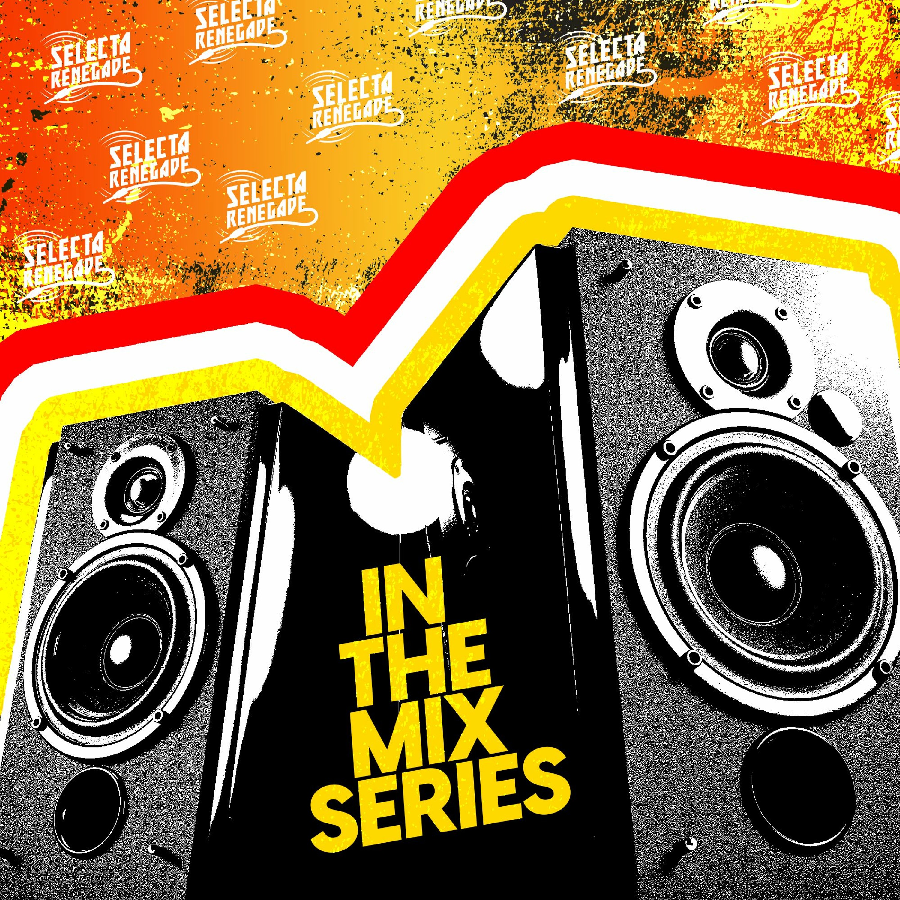 Selecta Renegade | Mixtapes & Mixshows