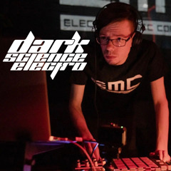 Dark Science Electro presents: Sinitsin guest mix