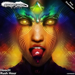 Hooch - Rush Hour (Free Download)