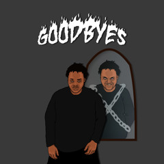 GOODBYES