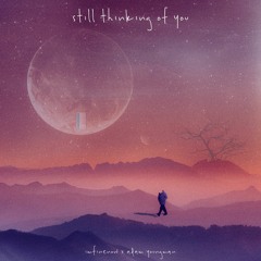 Imfinenow & Adam Youngman - Still Think Of You
