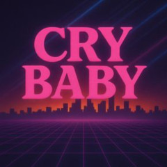 Cry Baby