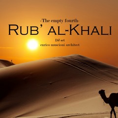 "Rub' Al-Khali" - The Empty Fourth - (Remastered)