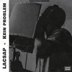 Lacsap - Kein Problem