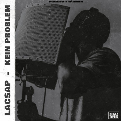 Lacsap - Kein Problem